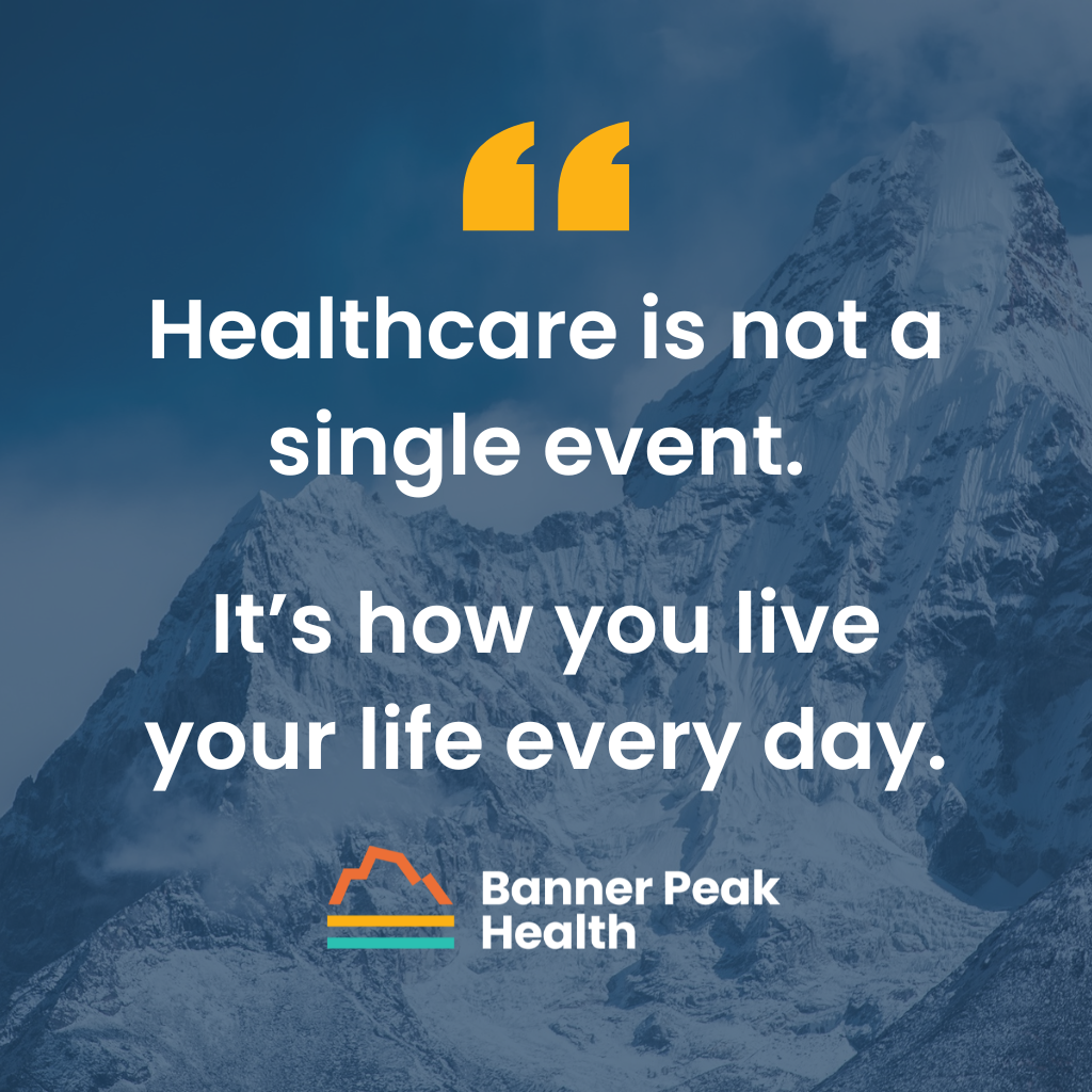 Quote: Why Banner Peak Health Is Committed to Delivering Versatile Healthcare