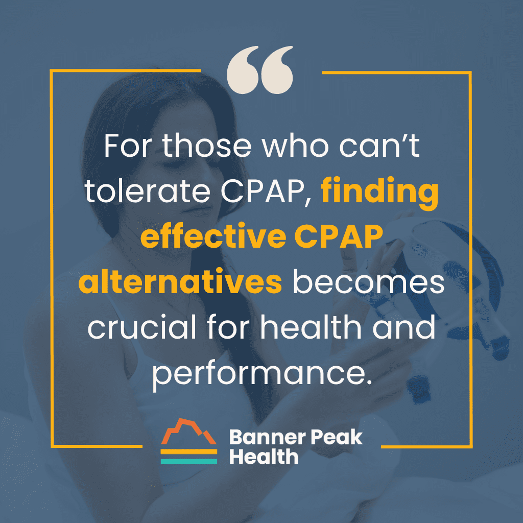 Quote: CPAP Alternatives: Effective Options for Treating Obstructive Sleep Apnea